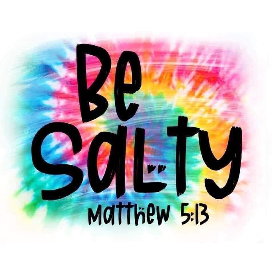 Be salty