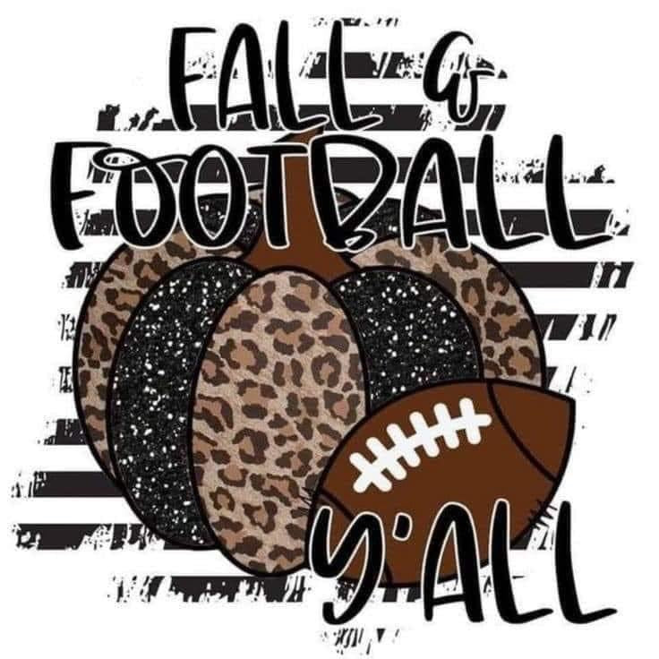 Fall & football y'all